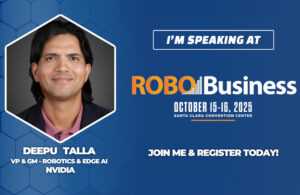 NVIDIA VP Deepu Talla to discuss physical AI at RoboBusiness